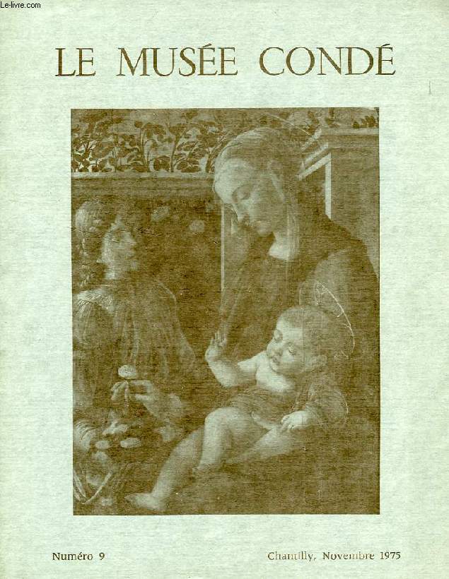LE MUSEE CONDE, N 9, NOV. 1975