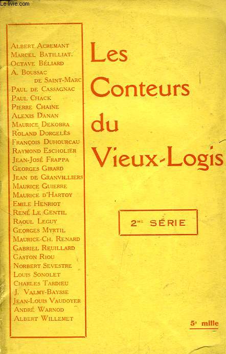 LES CONTEURS DU VIEUX-LOGIS, 2e SERIE