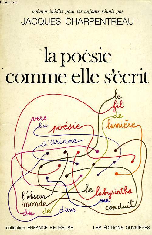 LA POESIE COMME ELLE S'ECRIT