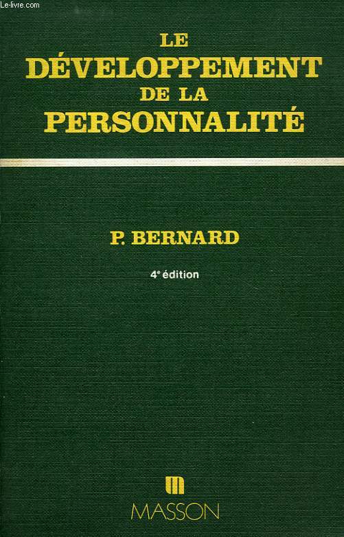 LE DEVELOPPEMENT DE LA PERSONNALITE