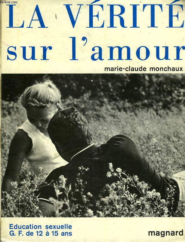 LA VERITE SUR L'AMOUR