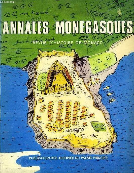 ANNALES MONEGASQUES, REVUE D'HISTOIRE DE MONACO, N 8, 1984