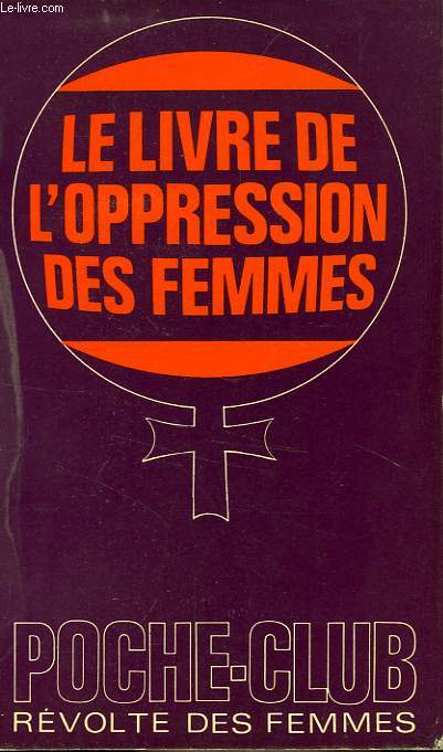 LE LIVRE DE L'OPPRESSION DES FEMMES