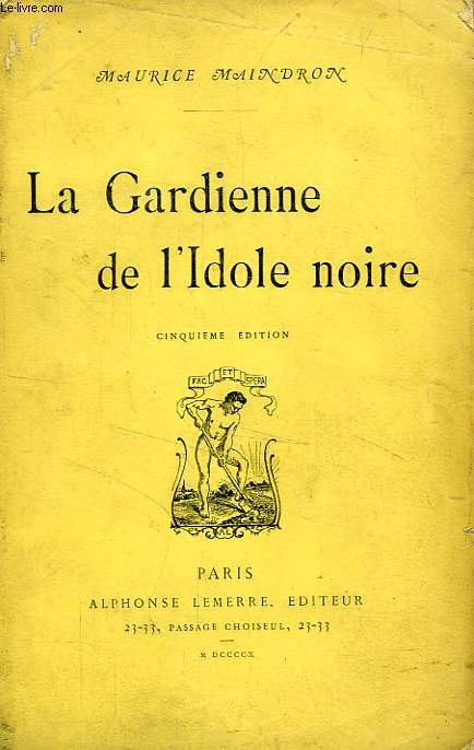 LA GARDIENNE DE L'IDOLE NOIRE