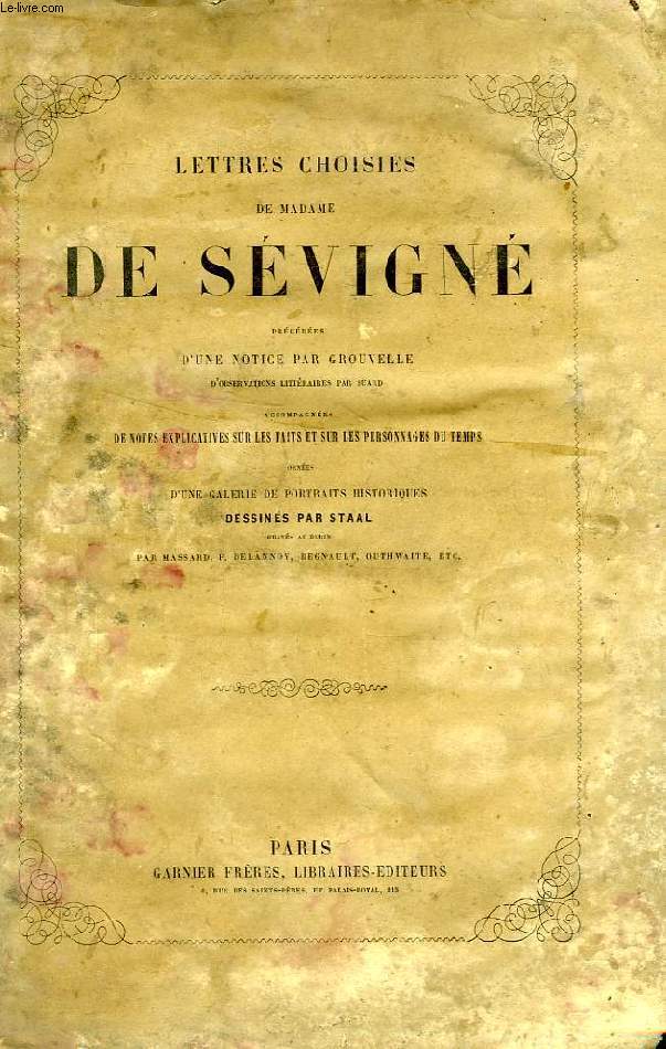 LETTRES CHOISIES DE MADAME DE SEVIGNE