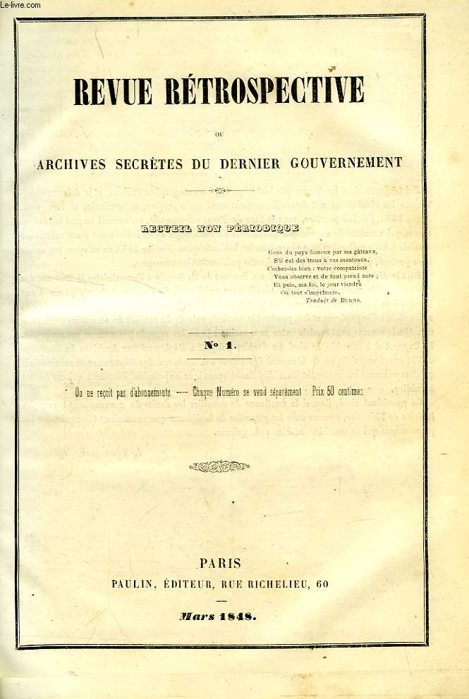 REVUE RETROSPECTIVE, OU ARCHIVES SECRETES DU DERNIER GOUVERNEMENT, 1830-1848
