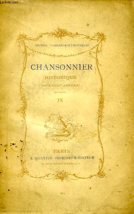 CHANSONNIER HISTORIQUE DU XVIIIe SIECLE, TOME IX (LOUIS XVI)