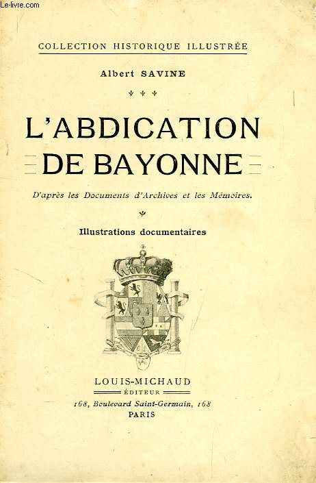 L'ABDICATION DE BAYONNE