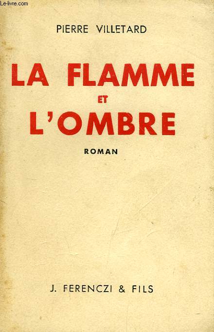 LA FLAMME ET L'OMBRE