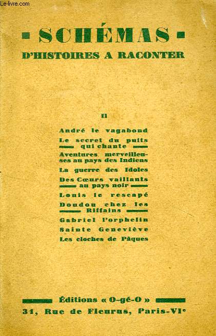 SCHEMAS D'HISTOIRES A RACONTER, II