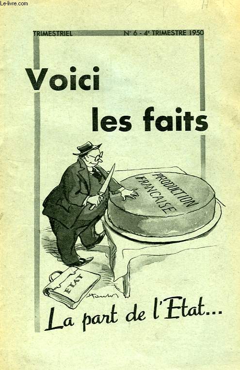 VOICI LES FAITS, N 6, 4e TRIM. 1950