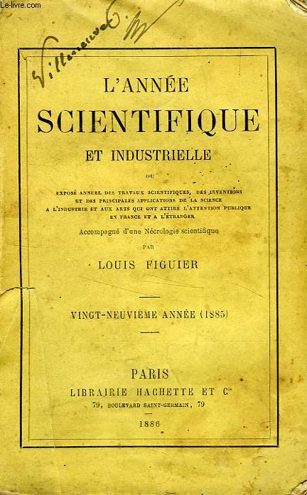 L'ANNEE SCIENTIFIQUE ET INDUSTRIELLE, 29e ANNEE (1885)