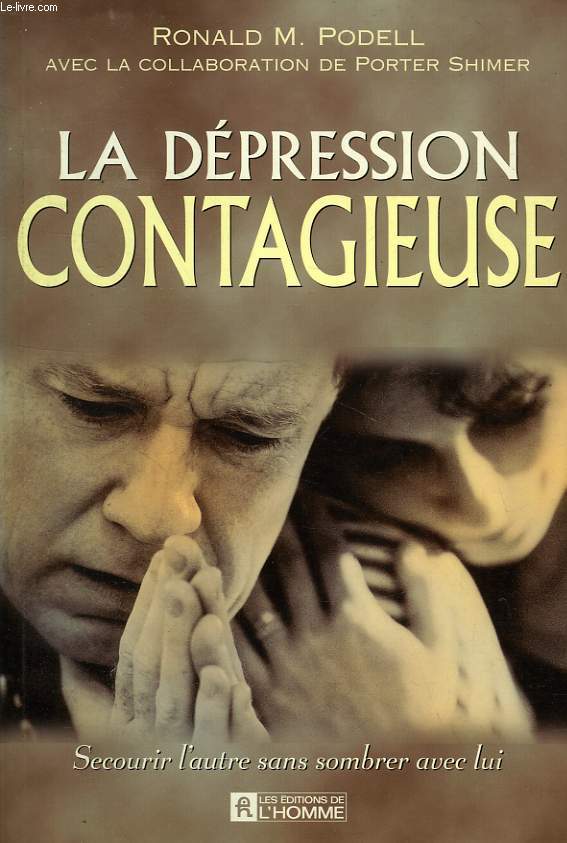 LA DEPRESSION CONTAGIEUSE