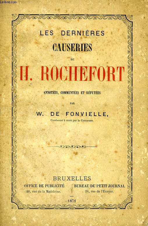 LES DERNIERES CAUSERIES DE H. ROCHEFORT