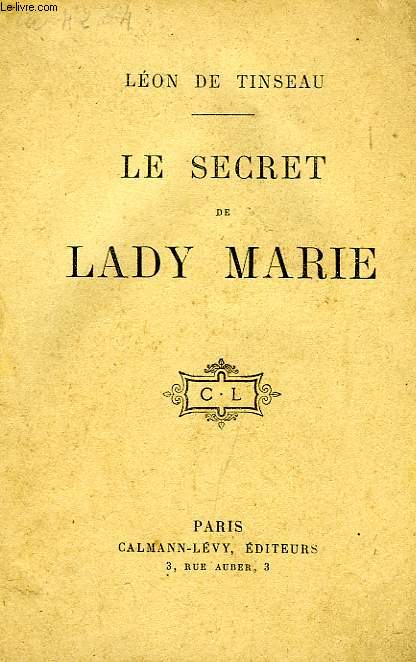 LE SECRET DE LADY MARIE
