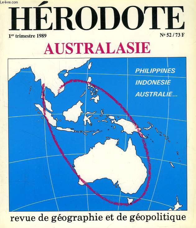 HERODOTE, REVUE DE GEOGRAPHIE ET DE GEOPOLITIQUE, N 52, 1er TRIM. 1989, AUSTRALSIE