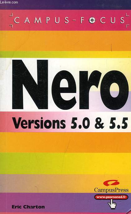 NERO, VERSIONS 5.0 & 5.5