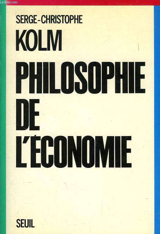 PHILOSOPHIE DE L'ECONOMIE