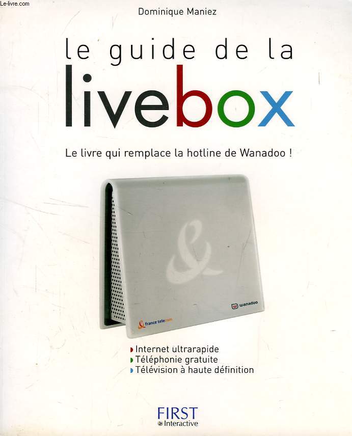 LE GUIDE DE LA LIVEBOX