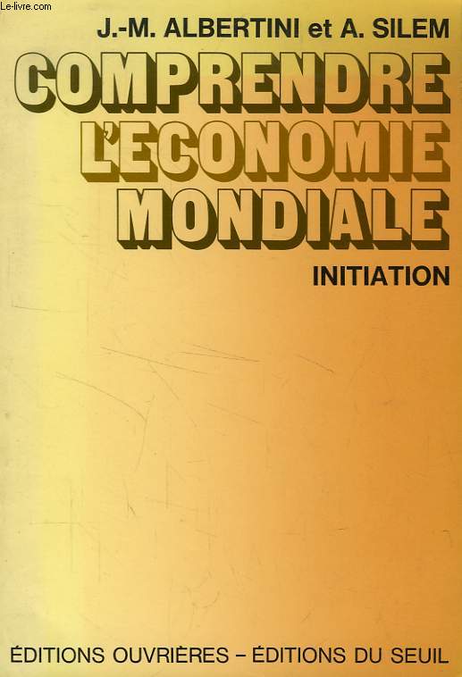 COMPRENDRE L'ECONOMIE MONDIALE