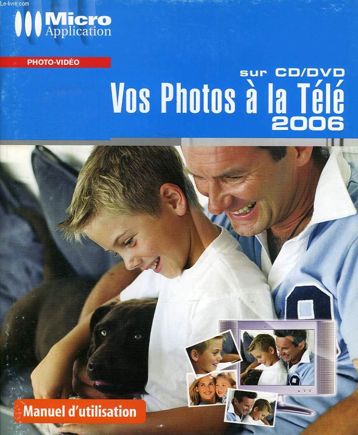SUR CD/DVD VOS PHOTOS A LA TELE 2006