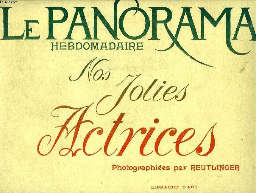 LE PANORAMA, NOS JOLIES ACTRICES, N 3