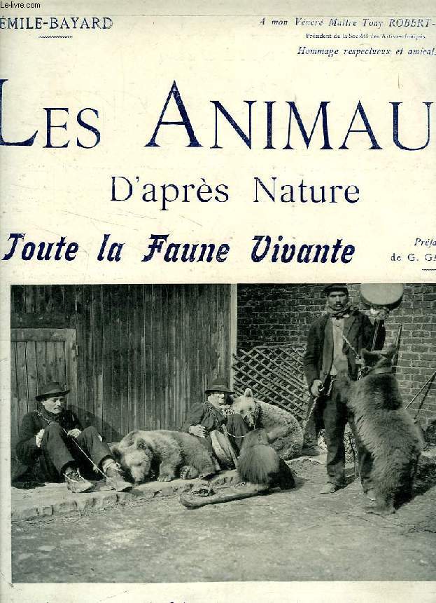 LES ANIMAUX D'APRES NATURE, 1re ANNEE, 8e LIVRAISON, MAI 1906, TOUTE LA FAUNE VIVANTE