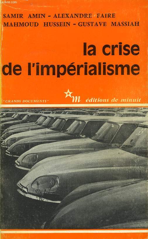 LA CRISE DE L'IMPERIALISME