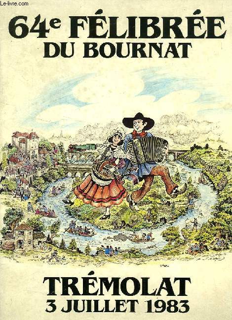 64e FELIBREE DU BOURNAT DU PERIGORD