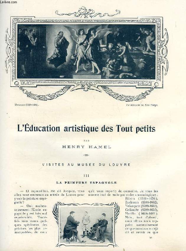 REVUE DE PARIS (EXTRAIT), L'EDUCATION ARTISTIQUE DES TOUT PETITS (III) / SUCCES DE CHAPELLERIE