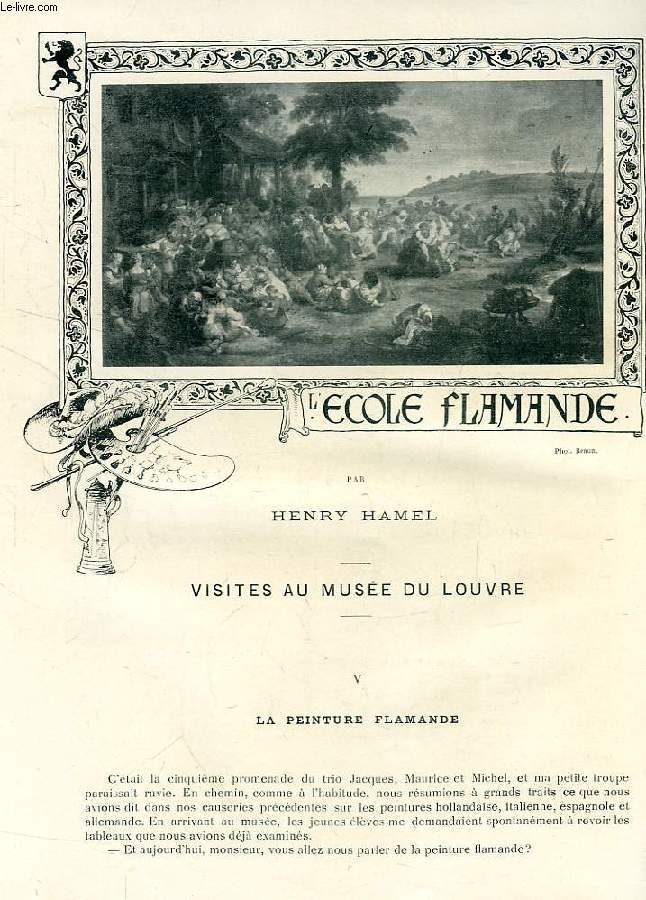 REVUE DE PARIS (EXTRAIT), VISITES AU LOUVRE: L'ECOLE FLAMANDE / L'EXPOSITION DE 1900 / LE SAUVETEUR / GYP / GAVOTTE