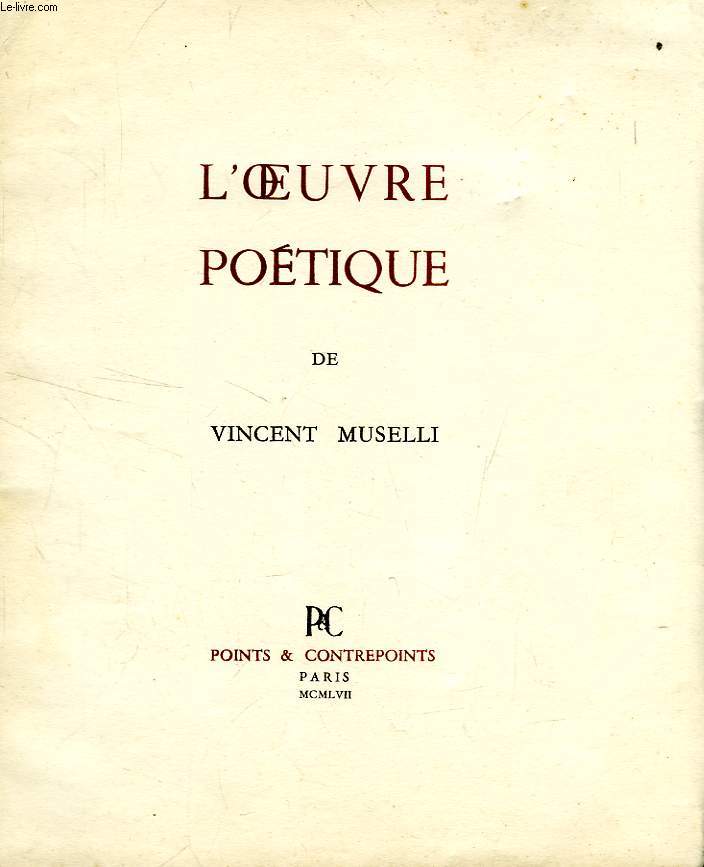 L'OEUVRE POETIQUE DE VINCENT MUSELLI