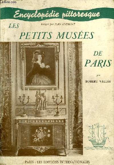 LES PETITS MUSEES DE PARIS
