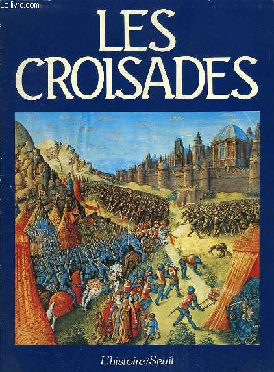 LES CROISADES