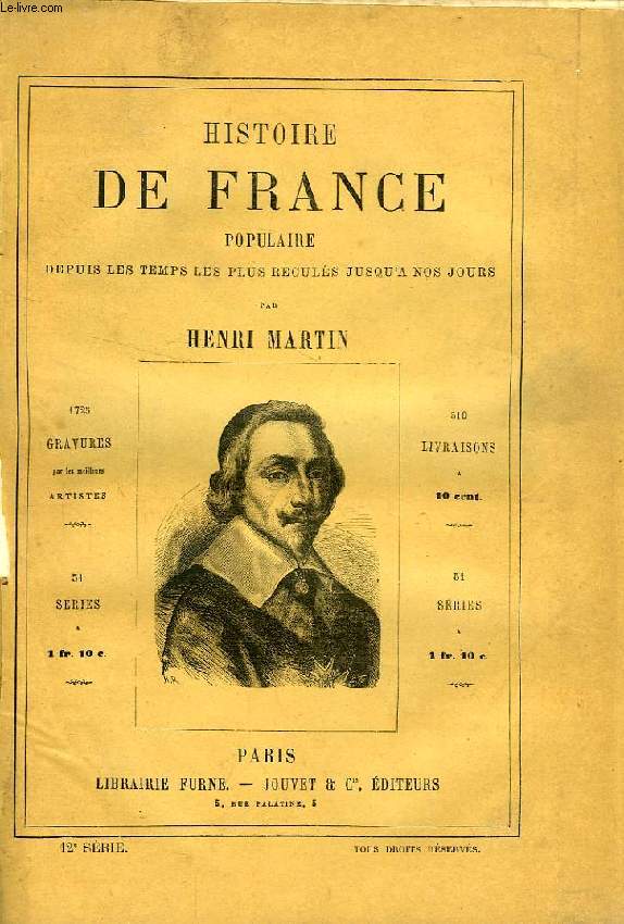 HISTOIRE DE FRANCE POPULAIRE, DEPUIS LES TEMPS LES PLUS RECULES JUSQU'A NOS JOURS, 12e SERIE