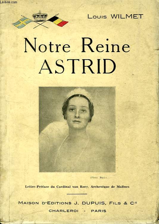 NOTRE REINE ASTRID