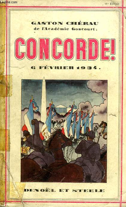 CONCORDE !, LE 6 FEVRIER 1934