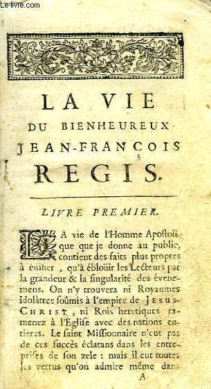 LA VIE DU BIENHEUREUX JEAN-FRANCOIS REGIS