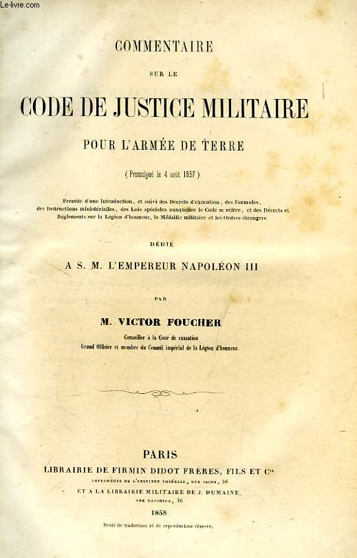 COMMENTAIRE SUR LE CODE DE JUSTICE MILITAIRE POUR L'ARMEE DE TERRE