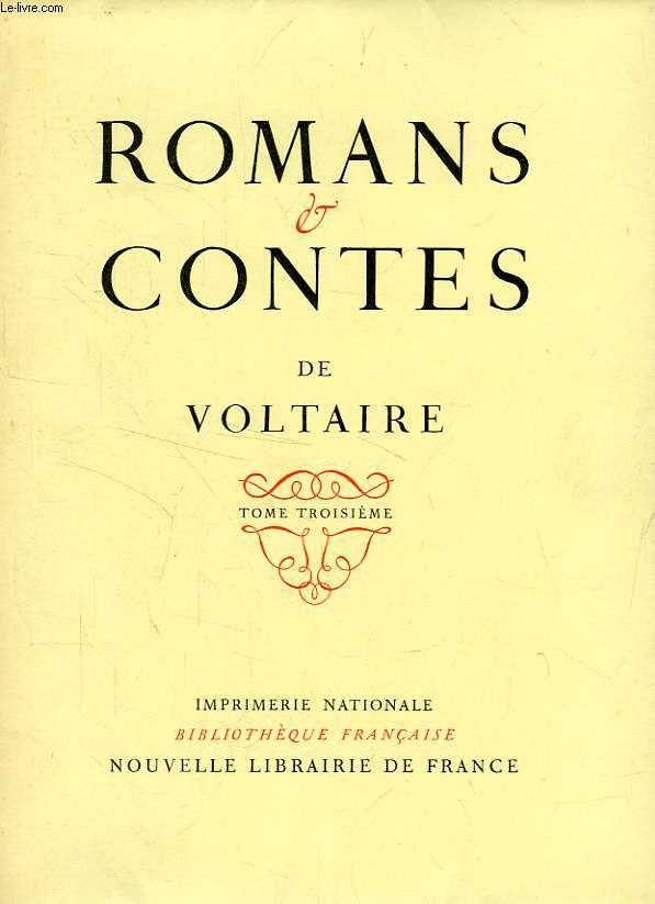 ROMANS & CONTES DE VOLTAIRE, TOME III