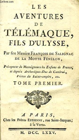 LES AVENTURES DE TELEMAQUE, FILS D'ULYSSE, 2 TOMES (1 VOLUME)