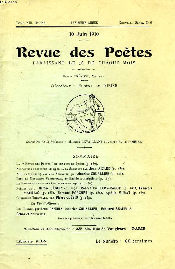 REVUE DES POETES, TOME XIII, 13e ANNEE, N 145, NOUVELLE SERIE, N 6, JUIN 1910