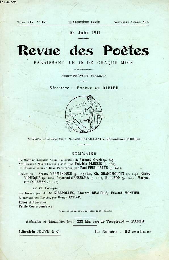 REVUE DES POETES, TOME XIV, 14e ANNEE, N 157, NOUVELLE SERIE, N 6, JUIN 1911