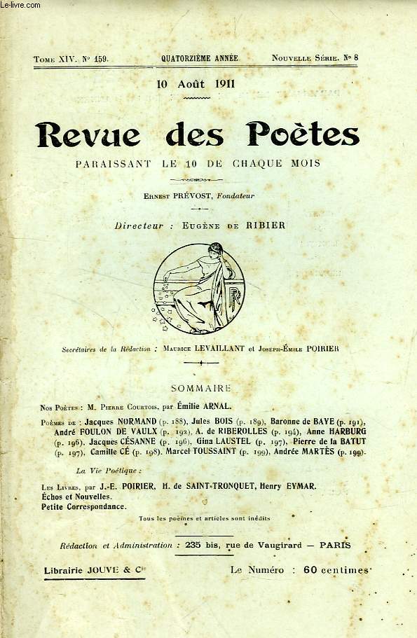REVUE DES POETES, TOME XIV, 14e ANNEE, N 159, NOUVELLE SERIE, N 8, AOUT 1911
