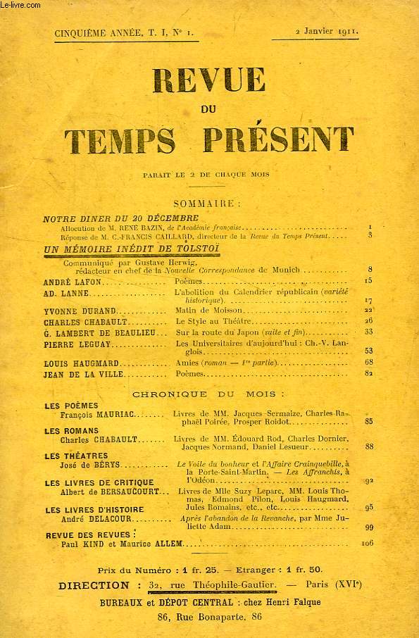 REVUE DU TEMPS PRESENT, 5e ANNEE, T. I, N 1, JAN. 1911
