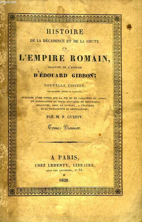 HISTOIRE DE LA DECADENCE ET DE LA CHUTE DE L'EMPIRE ROMAIN, 11 TOMES (INCOMPLET)