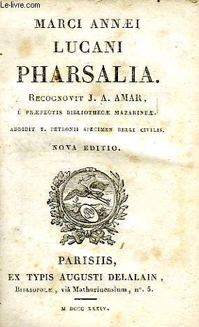 MARCI ANNAEI LUCANI PHARSALIA