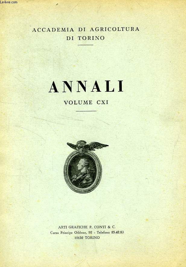 ANNALI DELL'ACCADEMIA DI AGRICOLTURA DI TORINO, VOL. CXI, 1968-1969