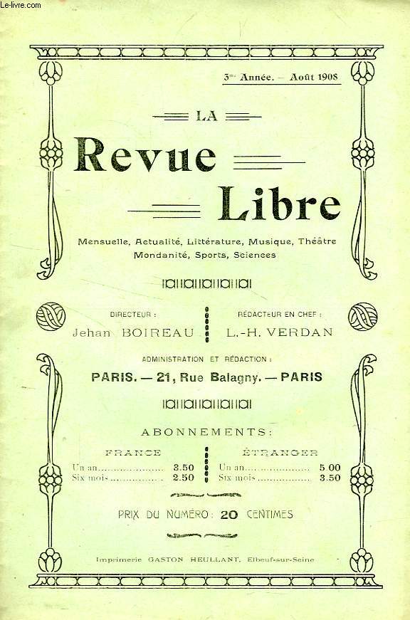 LA REVUE LIBRE, 3e ANNEE, AOUT 1908