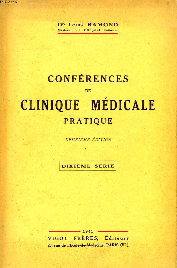 CONFERENCES DE CLINIQUE MEDICALE PRATIQUE, 10e SERIE
